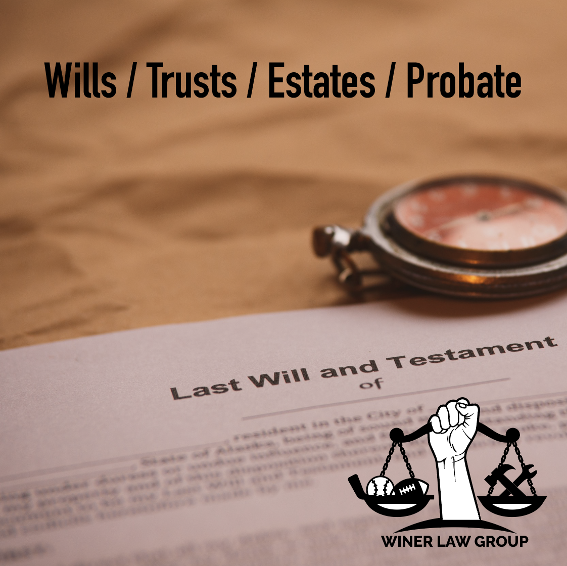 Wills Trusts Estates Probate | Winer Law Group | Tampa Florida